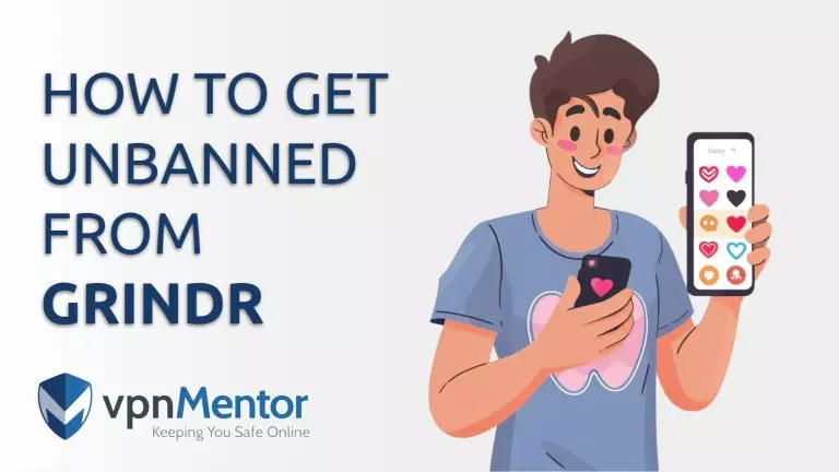 Cómo desbloquear Grindr en iOS y Android (2026)